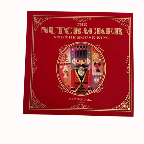 The Nutcracker And The Mouse King Hardcover Storybook By FAO Schwarz Christmas - Picture 1 of 15